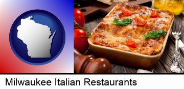 an Italian restaurant entree in Milwaukee, WI