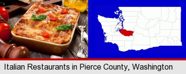 an Italian restaurant entree; Pierce County highlighted in red on a map