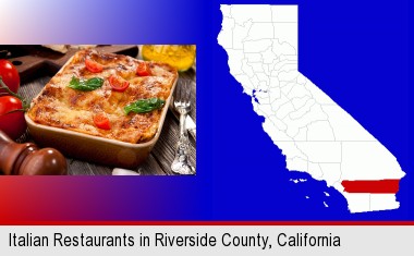 an Italian restaurant entree; Riverside County highlighted in red on a map